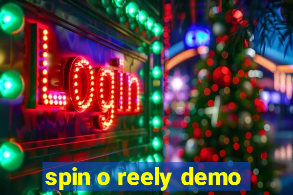 spin o reely demo